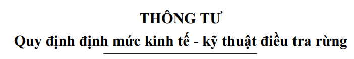 Thông tư Quy định định mức kinh tế - kỹ thuật điều tra rừng